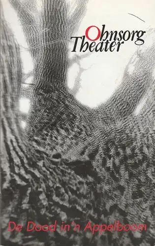 Ohnsorg-Theater, Christian Seeler, Frank Grupe: Programmheft Paul Osborn DE DOOD IN'N APPELBOOM Premiere 5. April 1998 Spielzeit 1997 / 98 Heft 7. 