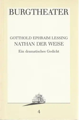 Burgtheater Wien, Hermann Beil: Programmheft Gotthold Ephraim Lessing NATHAN DER WEISE Premiere 15. September 1986 Spielzeit 1986 / 87 Programmbuch Nr. 4. 