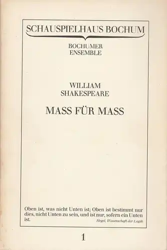 Schauspielhaus Bochum, Bochumer Ensemble, Hermann Beil, Wolfgang Trevisany: Programmheft William Shakespeare MASS FÜR MASS Premiere 1. Dezember 1979 Spielzeit 1979 / 80 Programmbuch Nr. 1. 