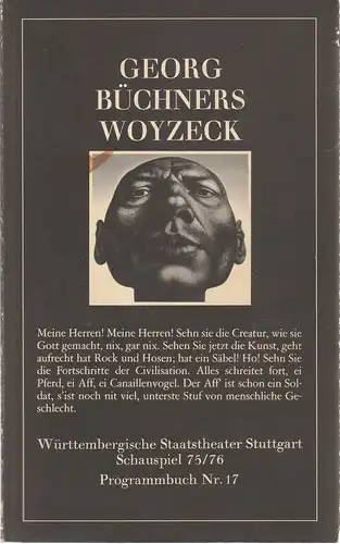 Württembergische Staatstheater Stuttgart, Hermann Beil, Jürgen Flügge: Programmheft GEORG BÜCHNERS WOYZECK Premiere 18. März 1976 Spielzeit 1975 / 76 Programmbuch Nr. 17. 