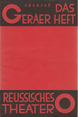 Reussisches Theater Gera, Friedrich Siems, Günter Rumpel: Programmheft Giuseppe Verdi AIDA 4. November 1936 Spielzeit 1936 / 37 Heft 3. 