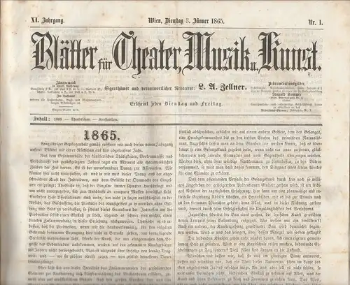 Leopold Alexander Zellner: BLÄTTER FÜR THEATER, MUSIK UND KUNST XI. Jahrgang 1865 komplett. 