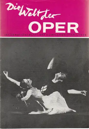 Komische Oper Berlin DDR, Stephan Stompor: DIE WELT DER OPER Informationsblatt der Komischen Oper 1 / 1973. 