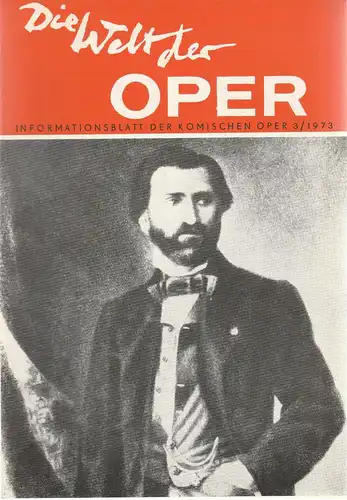 Komische Oper Berlin DDR, Stephan Stompor: DIE WELT DER OPER Informationsblatt der Komischen Oper 3 / 1973. 