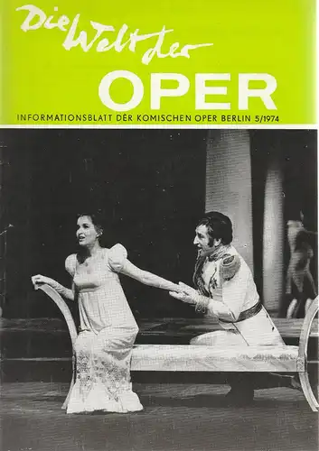 Komische Oper Berlin DDR, Stephan Stompor: DIE WELT DER OPER Informationsblatt der Komischen Oper 5 / 1974. 