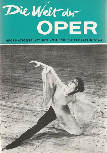 Komische Oper Berlin DDR, Stephan Stompor: DIE WELT DER OPER Informationsblatt der Komischen Oper 7 / 1975. 