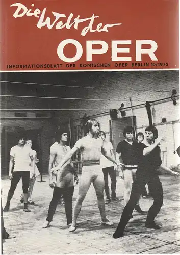 Komische Oper Berlin DDR, Stephan Stompor: DIE WELT DER OPER Informationsblatt der Komischen Oper 10 / 1972. 