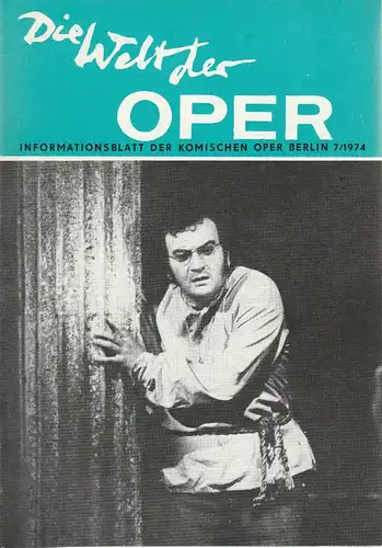 Komische Oper Berlin DDR, Stephan Stompor: DIE WELT DER OPER Informationsblatt der Komischen Oper 7 / 1974. 