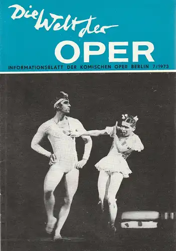 Komische Oper Berlin DDR, Stephan Stompor: DIE WELT DER OPER Informationsblatt der Komischen Oper 7 / 1973. 