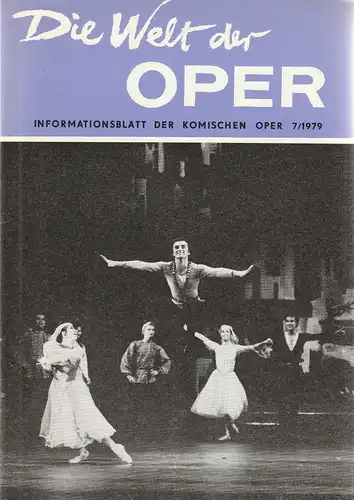 Komische Oper Berlin DDR, Stephan Stompor: DIE WELT DER OPER Informationsblatt der Komischen Oper 7 / 1979. 