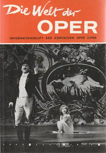 Komische Oper Berlin DDR, Stephan Stompor: DIE WELT DER OPER Informationsblatt der Komischen Oper 2 / 1980. 