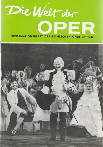 Komische Oper Berlin DDR, Stephan Stompor: DIE WELT DER OPER Informationsblatt der Komischen Oper 3 / 4 1980. 