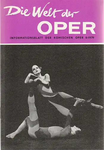 Komische Oper Berlin DDR, Stephan Stompor: DIE WELT DER OPER Informationsblatt der Komischen Oper 8 / 1979. 