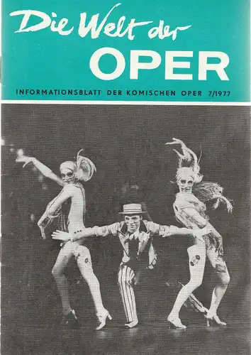 Komische Oper Berlin DDR, Stephan Stompor: DIE WELT DER OPER Informationsblatt der Komischen Oper 7 / 1977. 