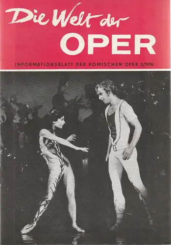 Komische Oper Berlin DDR, Stephan Stompor: DIE WELT DER OPER Informationsblatt der Komischen Oper 2 / 1976. 