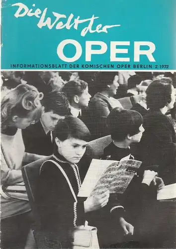 Komische Oper Berlin DDR, Horst Seeger, Stephan Stompor: DIE WELT DER OPER Informationsblatt der Komischen Oper 2 / 1972. 