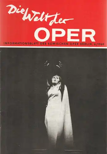 Komische Oper Berlin DDR, Horst Seeger, Stephan Stompor: DIE WELT DER OPER Informationsblatt der Komischen Oper 6 / 1969. 
