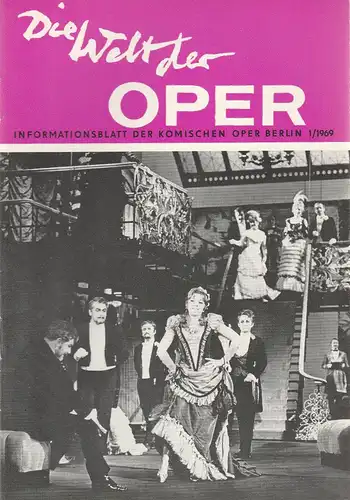 Komische Oper Berlin DDR, Horst Seeger, Stephan Stompor: DIE WELT DER OPER Informationsblatt der Komischen Oper 1 / 1969. 