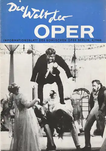 Komische Oper Berlin DDR, Horst Seeger, Stephan Stompor: DIE WELT DER OPER Informationsblatt der Komischen Oper 4 / 1968. 