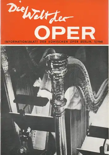 Komische Oper Berlin DDR, Horst Seeger, Stephan Stompor: DIE WELT DER OPER Informationsblatt der Komischen Oper 5 / 1968. 