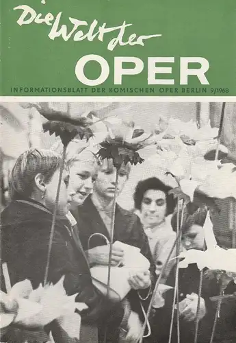 Komische Oper Berlin DDR, Horst Seeger, Stephan Stompor: DIE WELT DER OPER Informationsblatt der Komischen Oper 9 / 1968. 