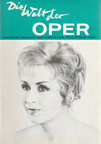 Komische Oper Berlin DDR, Stephan Stompor, Horst Seeger: DIE WELT DER OPER Informationsblatt der Komischen Oper 7 / 1970. 