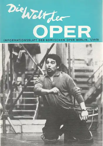 Komische Oper Berlin DDR, Stephan Stompor, Horst Seeger: DIE WELT DER OPER Informationsblatt der Komischen Oper 1 / 1970. 
