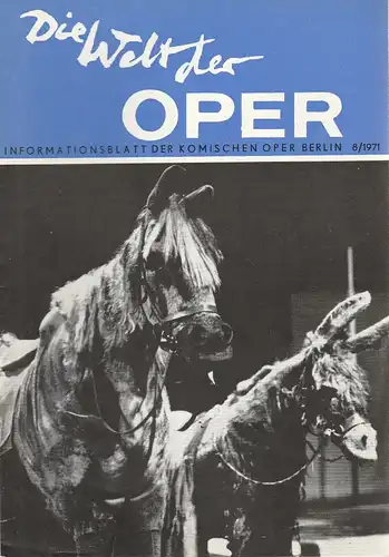 Komische Oper Berlin DDR, Stephan Stompor, Horst Seeger: DIE WELT DER OPER Informationsblatt der Komischen Oper 8 / 1971. 