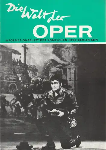Komische Oper Berlin DDR, Stephan Stompor, Horst Seeger: DIE WELT DER OPER Informationsblatt der Komischen Oper 6 / 1971. 