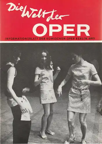 Komische Oper Berlin DDR, Stephan Stompor, Horst Seeger: DIE WELT DER OPER Informationsblatt der Komischen Oper 4 / 1971. 