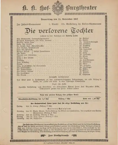 k. k. Hof - Burgtheater Wien: Theaterzettel Ludwig Fulda DIE VERLORENE TOCHTER 15. November 1917 k. k. Hof - Burgtheater Wien. 