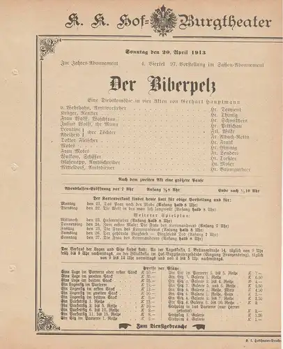 k. k. Hof = Burgtheater Wien: Theaterzettel Gerhart Hauptmann DER BIBERPELZ 20. April 1913 k. k. Hof = Burgtheater Wien. 