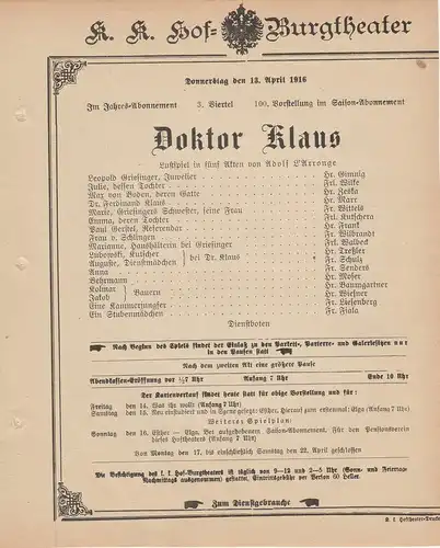 k. k. Hof = Burgtheater Wien: Theaterzettel Adolf L'Arronge DOKTOR KLAUS 13. April 1916 k. k. Hof = Burgtheater Wien. 