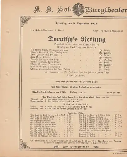 k. k. Hof = Burgtheater Wien: Theaterzettel Alfred Sutro DOROTHY´S RETTUNG 5. September 1911 k. k. Hof = Burgtheater Wien. 