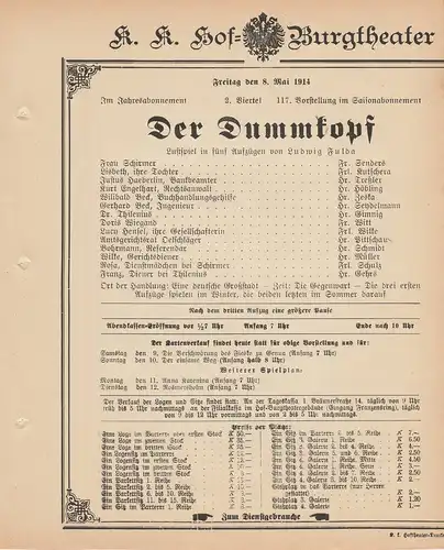 k. k. Hof = Burgtheater Wien: Theaterzettel Ludwig Fulda DER DUMMKOPF 8. Mai 1914 k. k. Hof = Burgtheater Wien. 