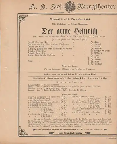 k. k. Hof = Burgtheater Wien: Theaterzettel Gerhart Hauptmann DER ARME HEINRICH 13. September 1905 k. k. Hof = Burgtheater Wien. 