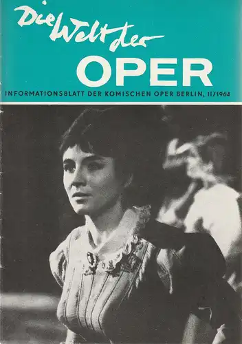 Komische Oper Berlin DDR, Horst Seeger: DIE WELT DER OPER Informationsblatt der Komischen Oper II / 1964 ( 2 / 1964 ). 