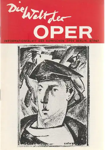 Komische Oper Berlin DDR, Horst Seeger: DIE WELT DER OPER Informationsblatt der Komischen Oper 8 / 1967. 
