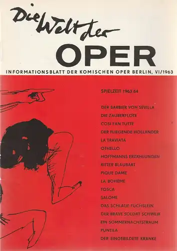 Komische Oper Berlin DDR, Horst Seeger: DIE WELT DER OPER Informationsblatt der Komischen Oper 6 / 1963 ( VI / 1963 ). 