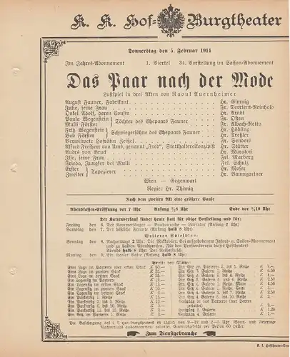 k. k. Hof = Burgtheater Wien: Theaterzettel Raoul Auernheimer DAS PAAR NACH DER MODE 5. Februar 1914 k. k. Hof = Burgtheater Wien. 