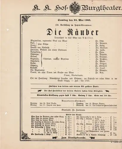 k. k. Hof = Burgtheater Wien: Theaterzettel Schiller DIE RÄUBER 23. Mai 1903 k. k. Hof = Burgtheater Wien. 
