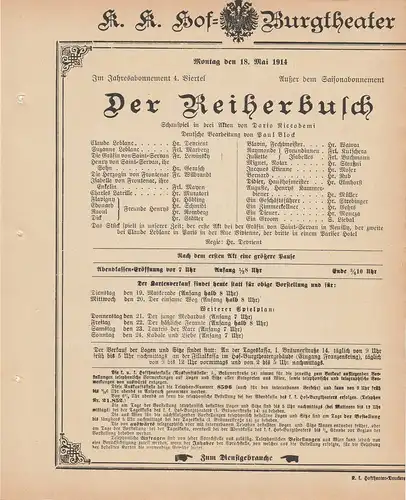 k. k. Hof = Burgtheater Wien: Theaterzettel Dario Riccodemi DER REIHERBUSCH 18. Mai 1914 k. k. Hof = Burgtheater Wien. 