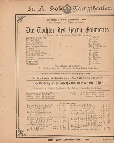 k. k. Hof = Burgtheater Wien: Theaterzettel Adolf Wilbrandt DIE TOCHTER DES HERRN FABRICIUS 18. September 1895. 