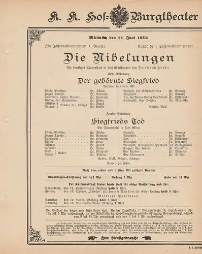 k. k. Hof = Burgtheater Wien: Theaterzettel Friedrich Hebbel DIE NIBELUNGEN 11. Juni 1913. 
