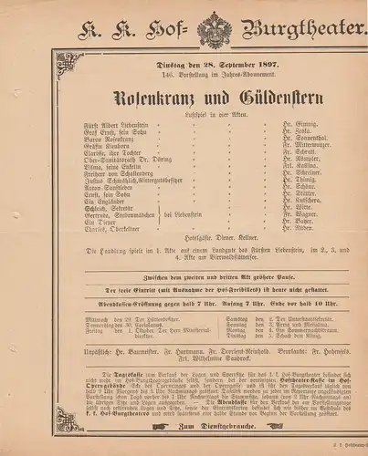 k. k. Hof = Burgtheater Wien: Theaterzettel Gustav Bondi ROSENKRANZ UND GÜLDENSTERN 28. September 1897. 