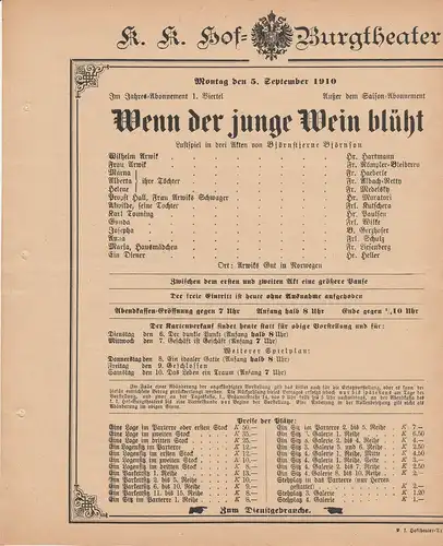 k. k. Hof = Burgtheater Wien: Theaterzettel Björnstjerne Björnson WENN DER JUNGE WEIN BLÜHT 5. September 1910. 