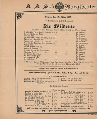 k. k. Hof = Burgtheater Wien: Theaterzettel Henrik Ibsen DIE WILDENTE 23. März 1903. 