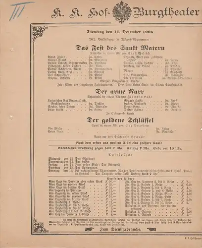 k. k. Hof = Burgtheater Wien: Theaterzettel DAS FEST DES SANKT MATERN / DER ARME NARR / DER GOLDENE SCHLÜSSEL 11. Dezember 1906. 