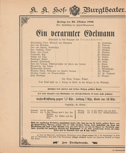 k. k. Hof = Burgtheater Wien: Theaterzettel Octave Feuillet EIN VERARMTER EDELMANN 30. Oktober 1896. 