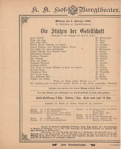 k. k. Hof = Burgtheater Wien: Theaterzettel Henrik Ibsen DIE STÜTZEN DER GESELLSCHAFT 4. Februar 1895. 
